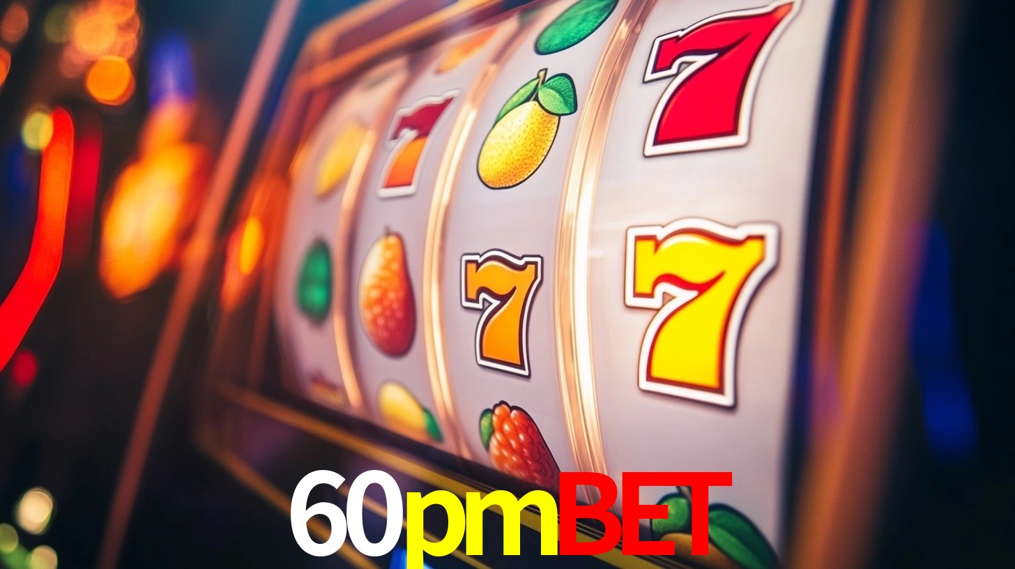 Explore as vantagens do 60pmbet: serviço profissional e confiabilidade